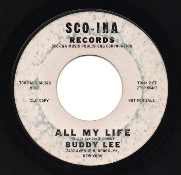 Buddy Lee  - All My Life / I Feel Better