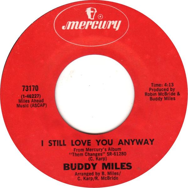 Buddy Miles - I Still Love You Anyway