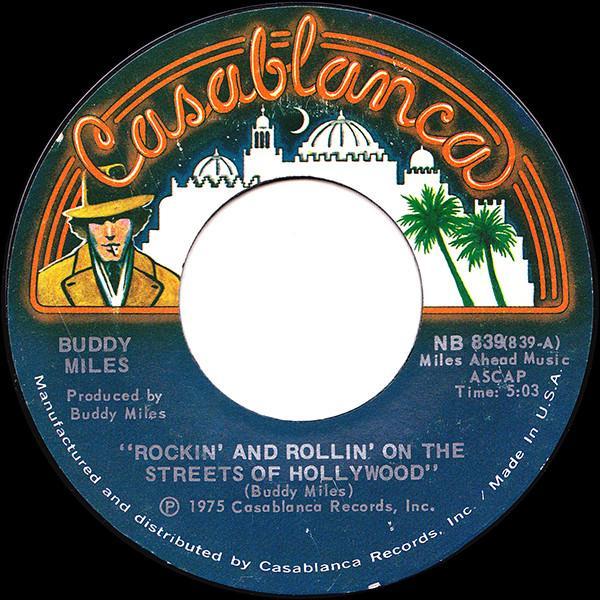 Buddy Miles - Rockin' And Rollin' On The Streets Of Hollywood