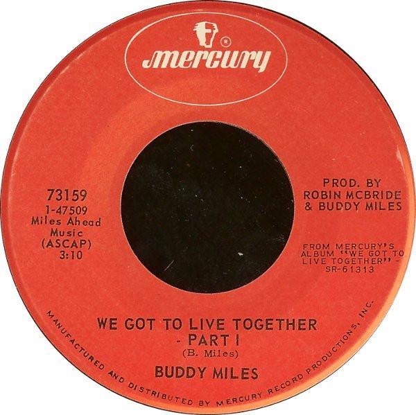Buddy Miles - We Got To Live Together