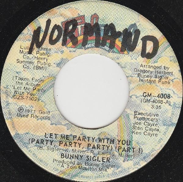 Bunny Sigler - Let Me Party With You (Party, Party, Party)