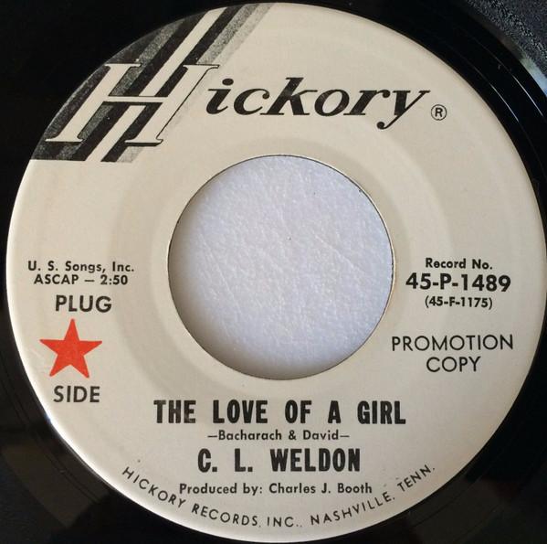 C.L. Weldon - The Love Of A Girl / Longed For A Woman