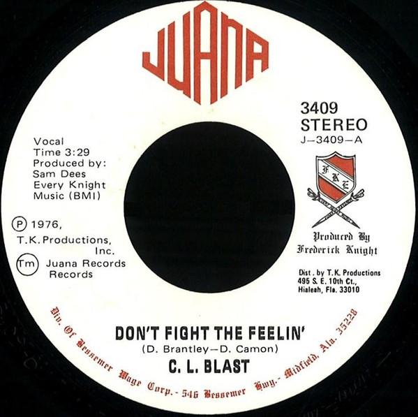 C.L. Blast - Don't Fight The Feeling