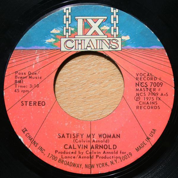 Calvin Arnold - Satisfy My Woman / You'll Do It