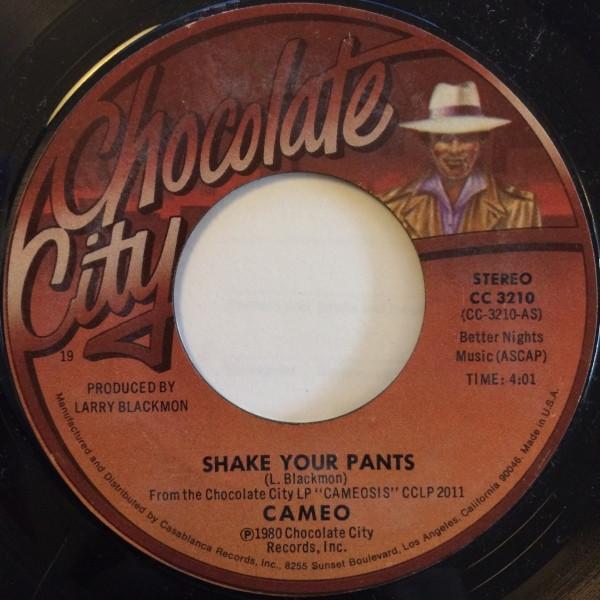 Cameo - Shake Your Pants / I Care For You