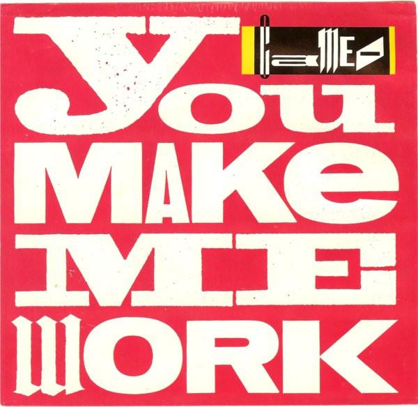 Cameo - You Make Me Work