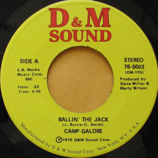 Camp Galore - Ballin' The Jack
