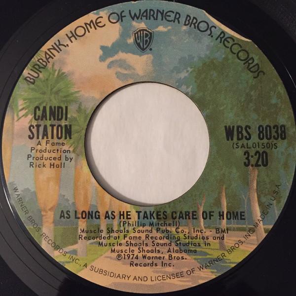 Candi Staton - As Long As He Takes Care Of Home