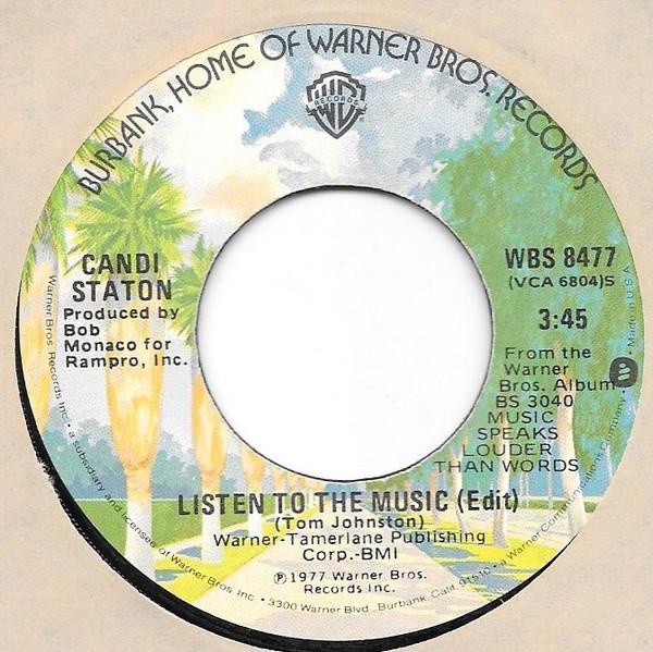 Candi Staton - Listen To The Music (Edit) / Music Speaks Louder Than Words