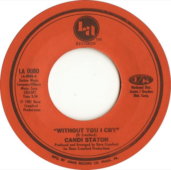 Candi Staton - Without You I Cry