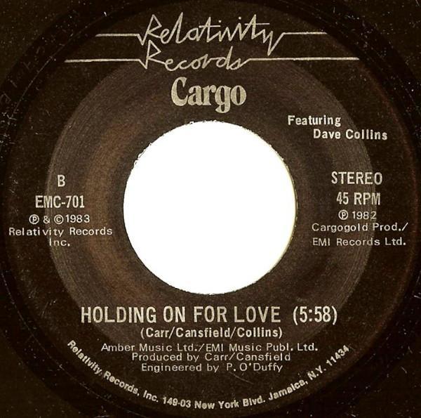 Cargo (2), Dave Collins (3) - Holding On For Love
