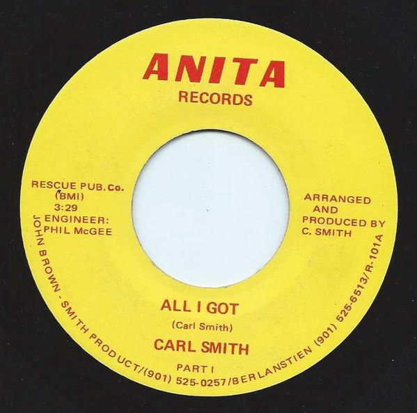 Carl Smith  - All I Got