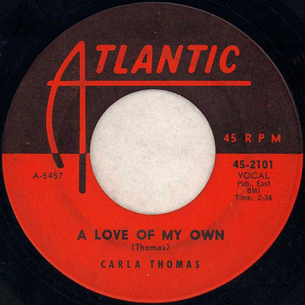 Carla Thomas - A Love Of My Own /   Promises
