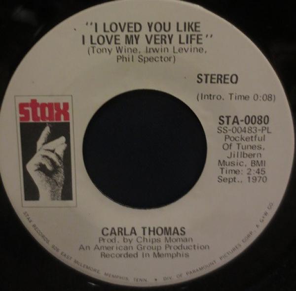 Carla Thomas - I Loved You Like I Love My Very Life