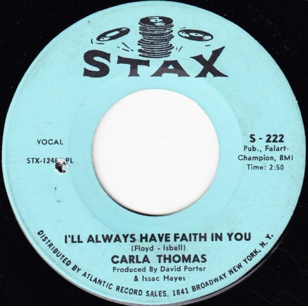 Carla Thomas - I'll Always Have Faith In You