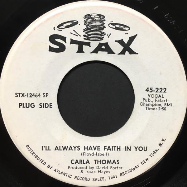 Carla Thomas - I'll Always Have Faith In You