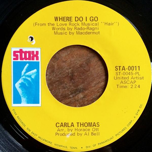 Carla Thomas - Where Do I Go