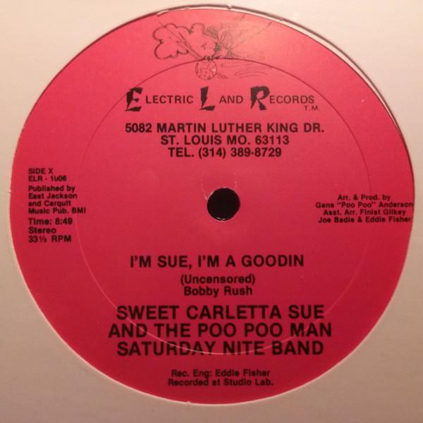 Carletta Sue, The Saturday Night Band - I'm Sue, I'm A Goodin