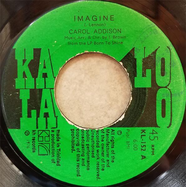 Carol Addison - Imagine / Disco Feeling