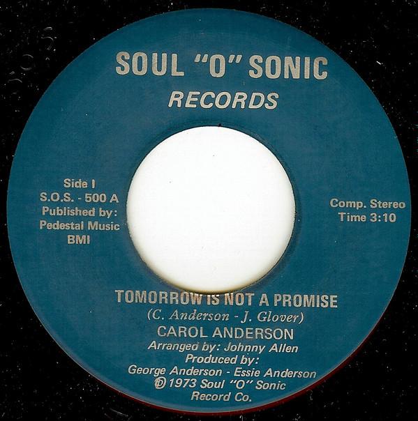 Carol Anderson - Tomorrow Is Not A Promise