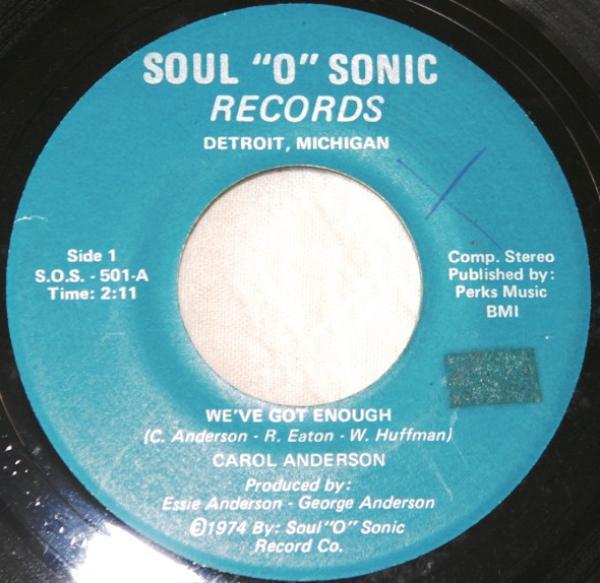Carol Anderson - We've Got Enough / One Man's Woman
