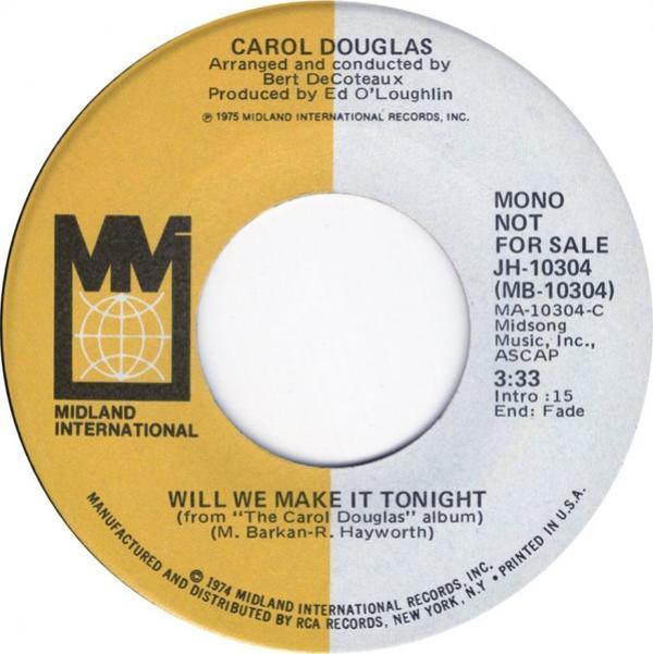 Carol Douglas - Will We Make It Tonight