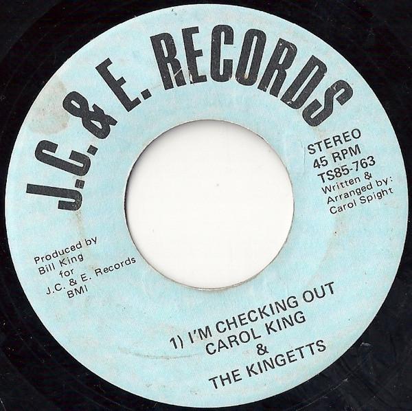 Carol King & The Kingetts - I'm Checking Out / Lately Baby
