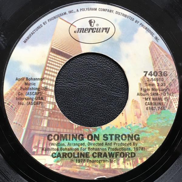 Caroline Crawford - Coming On Strong