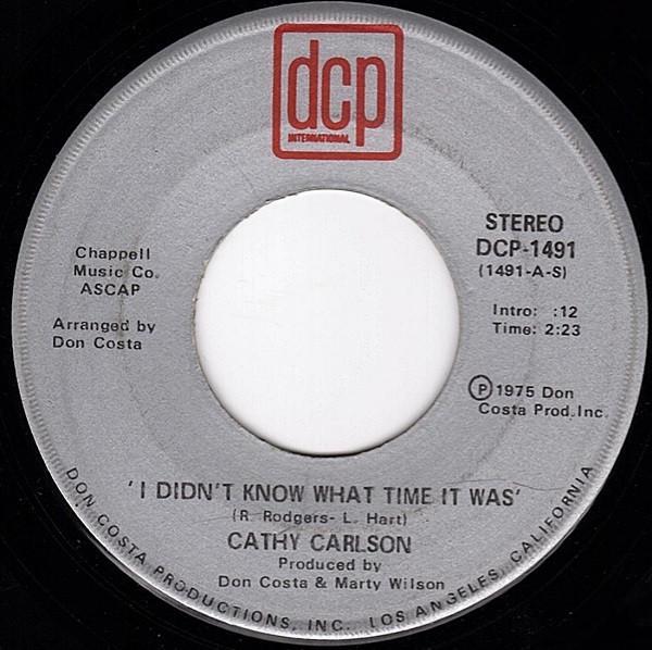 Cathy Carlson - I Didn't Know What Time It Was / I Give To You