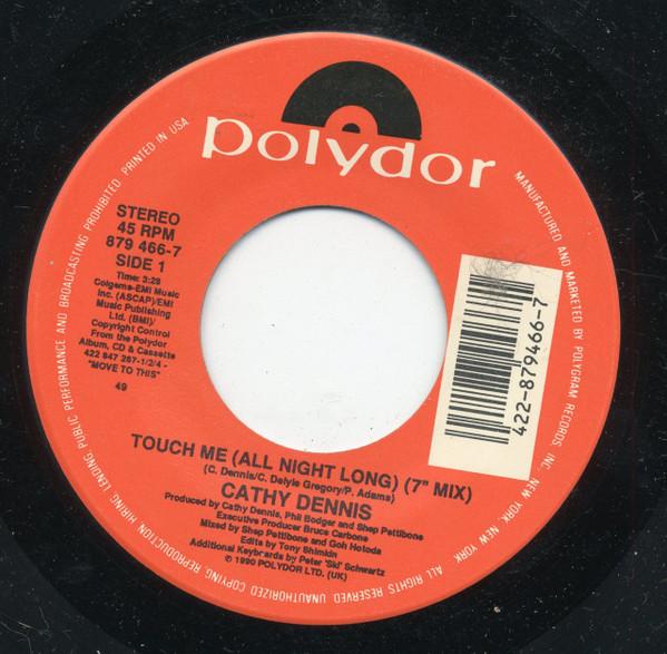 Cathy Dennis - Touch Me (All Night Long)