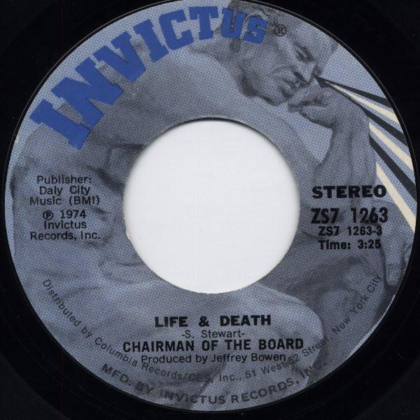 Chairmen Of The Board - Life & Death
