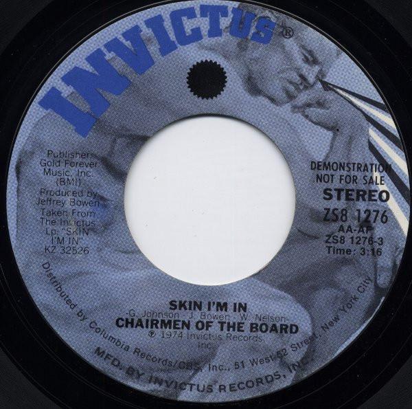 Chairmen Of The Board - Skin I'm In