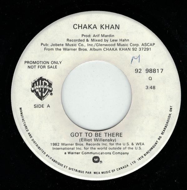 Chaka Khan - Got To Be There