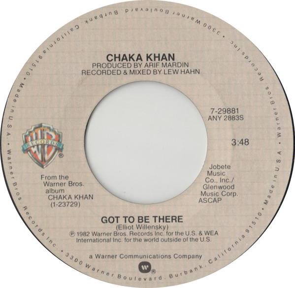 Chaka Khan - Got To Be There