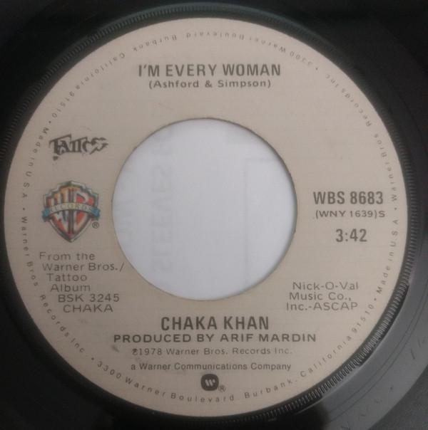 Chaka Khan - I'm Every Woman / A Woman In A Man's World