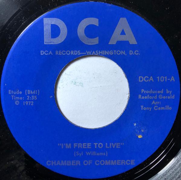 Chamber Of Commerce - I'm Free To Live / The Commerce Thang