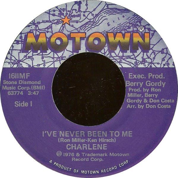 Charlene - I've Never Been To Me