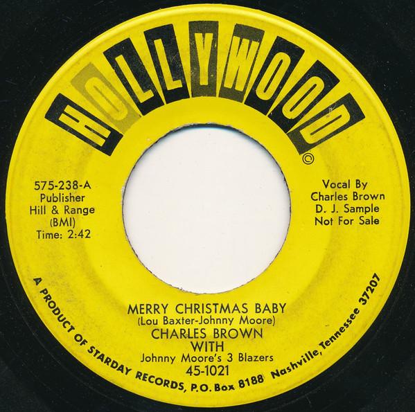 Charles Brown, Johnny Moore's Three Blazers, Lloyd Glenn - Merry Christmas Baby / Sleigh Ride