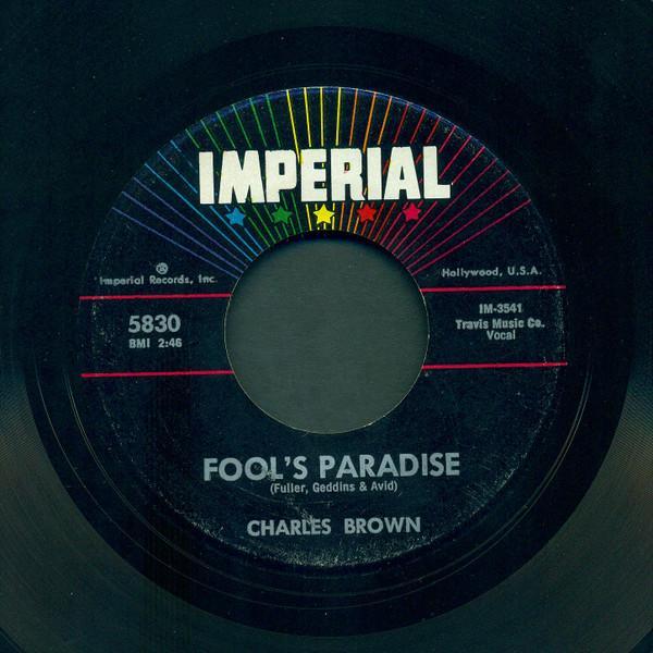 Charles Brown - Fool's Paradise / Lonesome Feeling