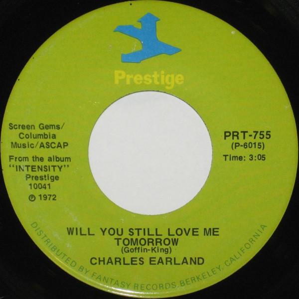 Charles Earland - Will You Still Love Me Tomorrow / 'Cause I Love Her