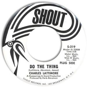 Charles Lattimore - Do The Thing