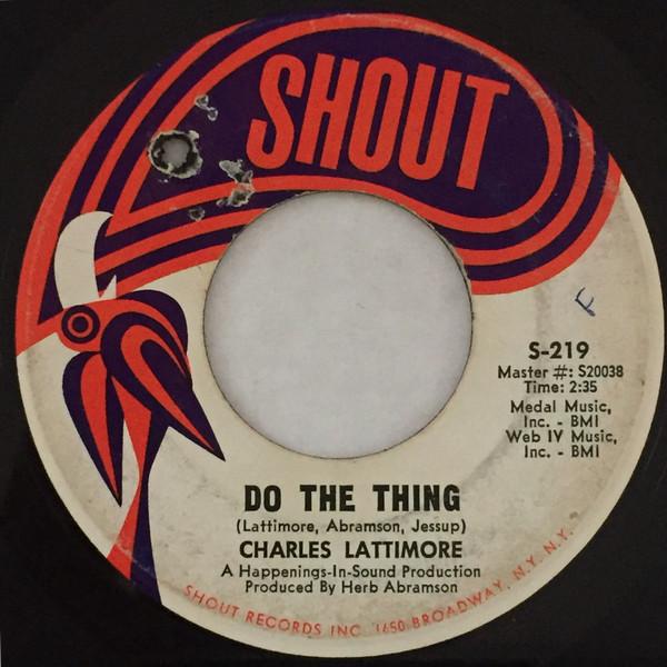 Charles Lattimore - Do The Thing
