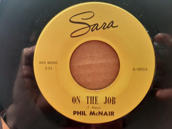 Charles McNair - On The Job / Mixed Up Recipe (Of Love)