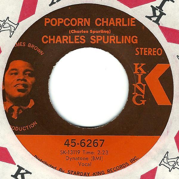 Charles Spurling - Popcorn Charlie / Buddy Boy