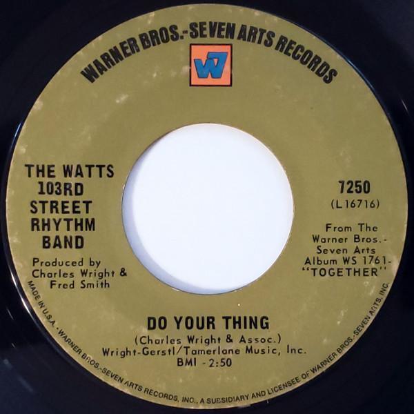 Charles Wright & The Watts 103rd St Rhythm Band - Do Your Thing