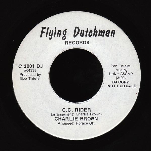 Charlie Brown (9) - C.C. Rider / (Funky) Sunny