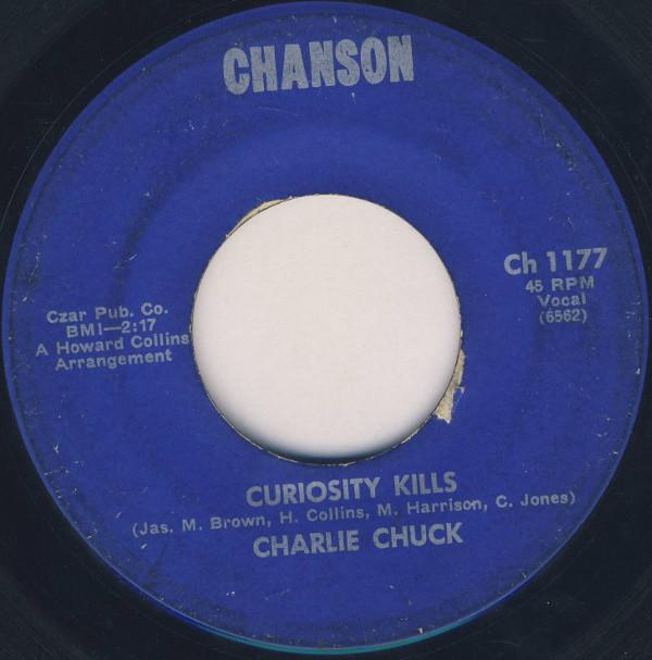 Charlie Chuck - Curiosity Kills / Disc Jockey Rap