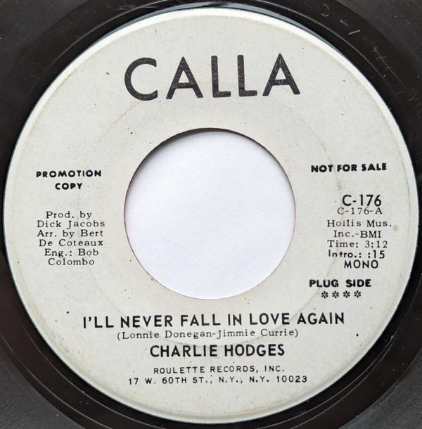 Charlie Hodges - I'll Never Fall In Love Again