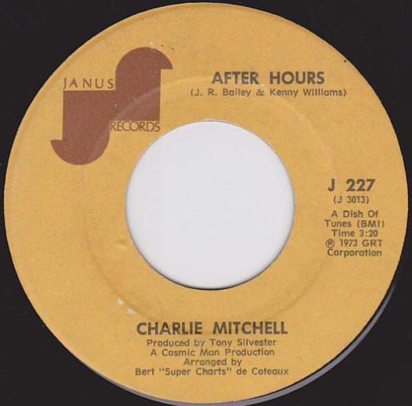 Charlie Mitchell - After Hours / Love Don't Come Easy