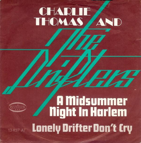 Charlie Thomas, The Drifters - A Midsummer Night In Harlem